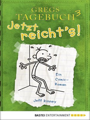 cover image of Gregs Tagebuch 3--Jetzt reicht's!